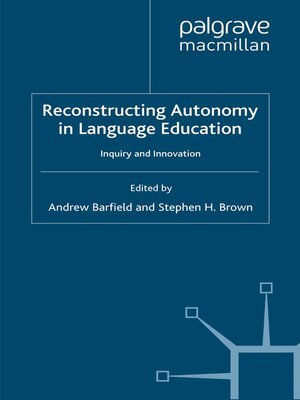 cover image of Reconstructing Autonomy in Language Education